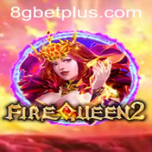 Descubra as Aventuras e Regras de FireQueen2: Um Mergulho na Ação com 8gbet