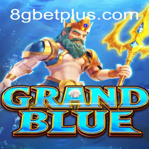 Explorando o Universo do Jogo GRANDBLUE: Regras e Introdução ao Mundo de 8gbet