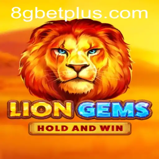 Descubra o Fascinante Mundo de LionGems no 8gbet
