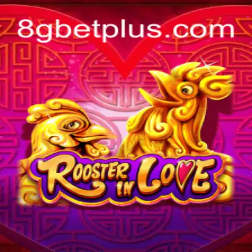 RoosterInLove: Descubra o Fascinante Mundo do Jogo com 8gbet