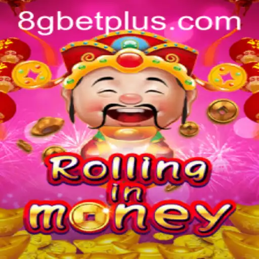 RollingInMoney: Um Novo Jogo Revolucionário com 8gbet