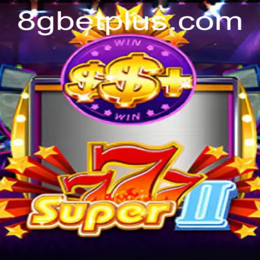 Explorando o Mundo de Super777II: Um Jogo Inovador no Universo de 8gbet